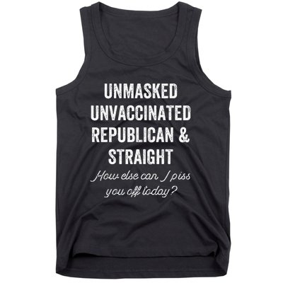 Unmask Unvaccinated Republican & Straight Anti Vax Freedom Tank Top