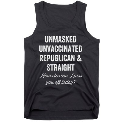 Unmask Unvaccinated Republican & Straight Anti Vax Freedom Tank Top