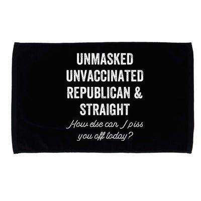 Unmask Unvaccinated Republican & Straight Anti Vax Freedom Microfiber Hand Towel