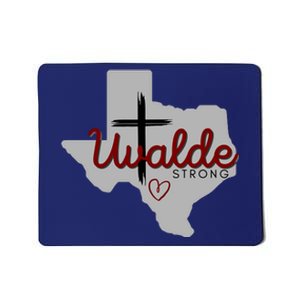 Uvalde Uvalde Strong Pray For Uvalde Mousepad