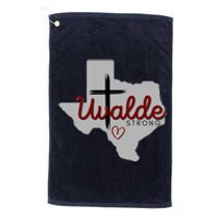 Uvalde Uvalde Strong Pray For Uvalde Platinum Collection Golf Towel