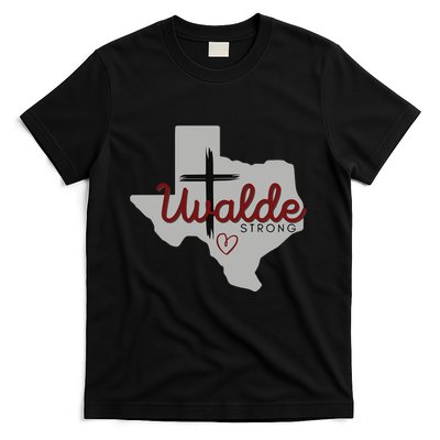 Uvalde Uvalde Strong Pray For Uvalde T-Shirt