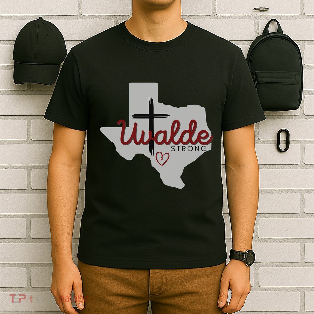 Uvalde Uvalde Strong Pray For Uvalde T-Shirt