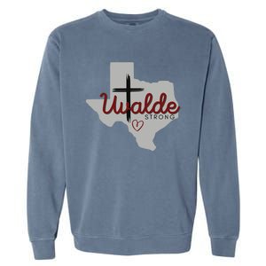 Uvalde Uvalde Strong Pray For Uvalde Garment-Dyed Sweatshirt