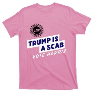 Uaw Union Trump Is A Scab Vote Kamala Harris Funny Uaw Red T-Shirt