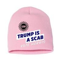 Uaw Union Trump Is A Scab Vote Kamala Harris Funny Uaw Red Short Acrylic Beanie