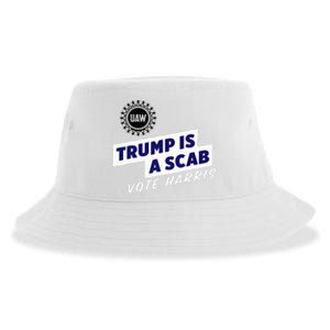 Uaw Union Trump Is A Scab Vote Kamala Harris Funny Uaw Red Sustainable Bucket Hat