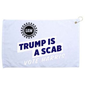 Uaw Union Trump Is A Scab Vote Kamala Harris Funny Uaw Red Grommeted Golf Towel