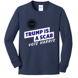 Uaw Union Trump Is A Scab Vote Kamala Harris Funny Uaw Red Kids Long Sleeve Shirt