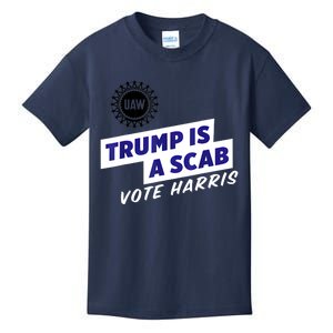 Uaw Union Trump Is A Scab Vote Kamala Harris Funny Uaw Red Kids T-Shirt