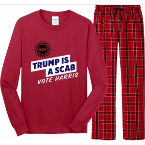 Uaw Union Trump Is A Scab Vote Kamala Harris Funny Uaw Red Long Sleeve Pajama Set