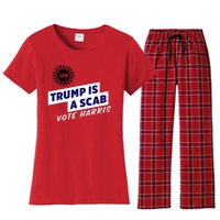 Uaw Union Trump Is A Scab Vote Kamala Harris Funny Uaw Red Women's Flannel Pajama Set