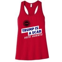 Uaw Union Trump Is A Scab Vote Kamala Harris Funny Uaw Red Women's Racerback Tank