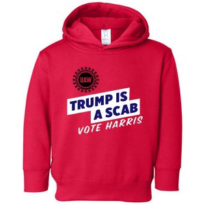 Uaw Union Trump Is A Scab Vote Kamala Harris Funny Uaw Red Toddler Hoodie