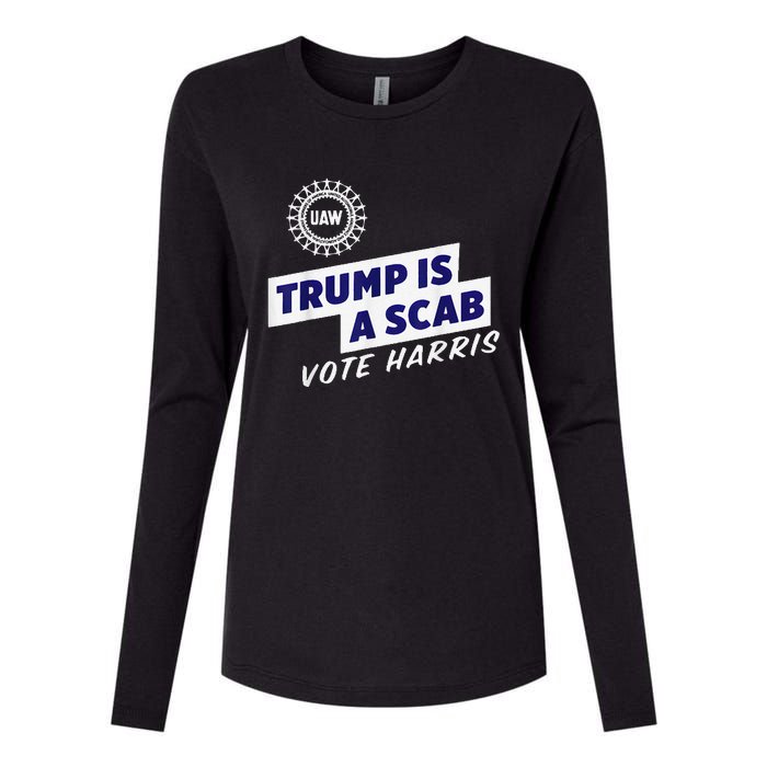 Uaw Union Trump Is A Scab Vote Kamala Harris Funny Uaw Red Womens Cotton Relaxed Long Sleeve T-Shirt