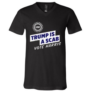 Uaw Union Trump Is A Scab Vote Kamala Harris Funny Uaw Red V-Neck T-Shirt