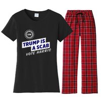 Uaw Union Trump Is A Scab Vote Kamala Harris Funny Uaw Red Women's Flannel Pajama Set