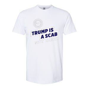 Uaw Union Trump Is A Scab Vote Kamala Harris Funny Uaw Red Softstyle CVC T-Shirt