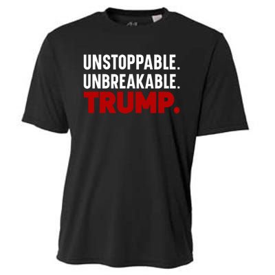 Unstoppable Unbreakable Trump Quote Cooling Performance Crew T-Shirt