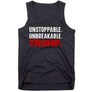 Unstoppable Unbreakable Trump Quote Tank Top