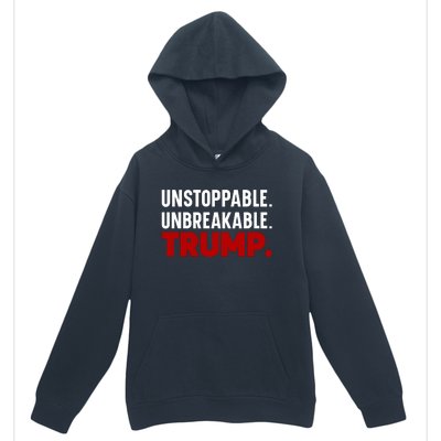 Unstoppable Unbreakable Trump Quote Urban Pullover Hoodie