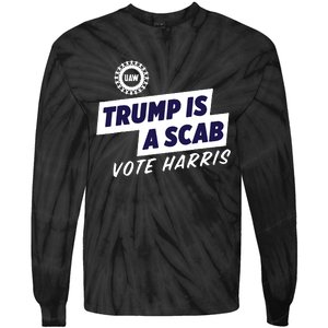 Uaw Union Trump Is A Scab Vote Kamala Harris Funny Uaw Red Tie-Dye Long Sleeve Shirt