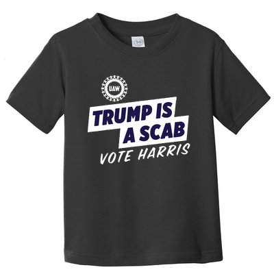 Uaw Union Trump Is A Scab Vote Kamala Harris Funny Uaw Red Toddler T-Shirt