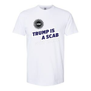 Uaw Union Trump Is A Scab Vote Kamala Harris Funny Uaw Red Softstyle CVC T-Shirt