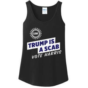 Uaw Union Trump Is A Scab Vote Kamala Harris Funny Uaw Red Gift Ladies Essential Tank