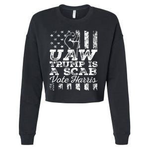 Uaw Union Trump Is A Scab Vote Kamala Harris Funny Uaw Red Cropped Pullover Crew