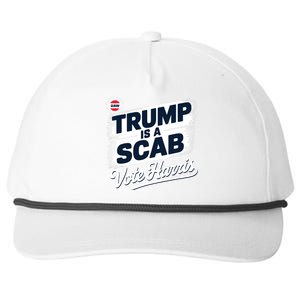 Uaw Union Trump Is A Scab Vote Kamala Harris Funny Snapback Five-Panel Rope Hat