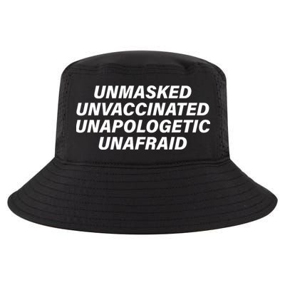 Unmasked Unvaccinated Unapologetic Unafraid Cool Comfort Performance Bucket Hat