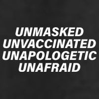 Unmasked Unvaccinated Unapologetic Unafraid Cool Comfort Performance Bucket Hat