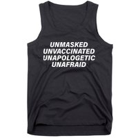 Unmasked Unvaccinated Unapologetic Unafraid Tank Top