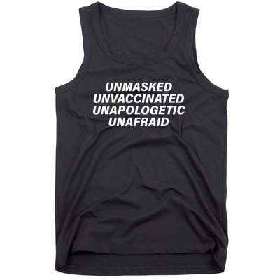 Unmasked Unvaccinated Unapologetic Unafraid Tank Top