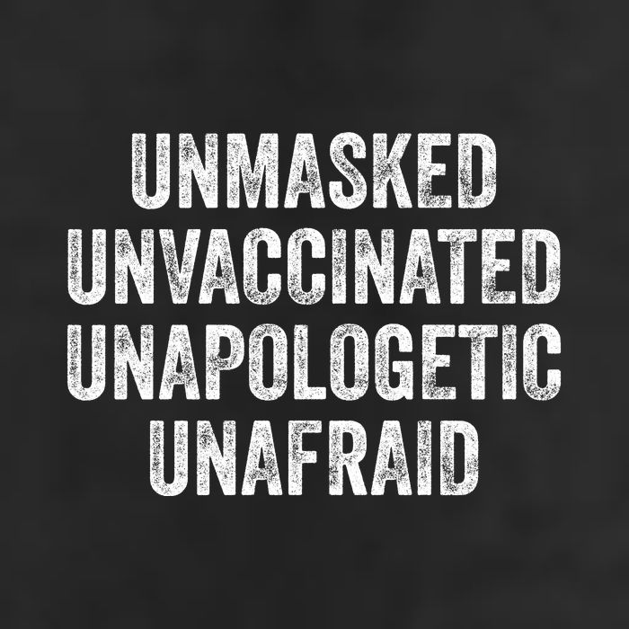 Unmasked Unvaccinated Unapologetic Unafraid Beanie