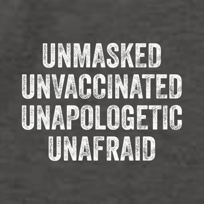 Unmasked Unvaccinated Unapologetic Unafraid Vector Backpack