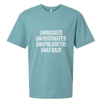 Unmasked Unvaccinated Unapologetic Unafraid Sueded Cloud Jersey T-Shirt