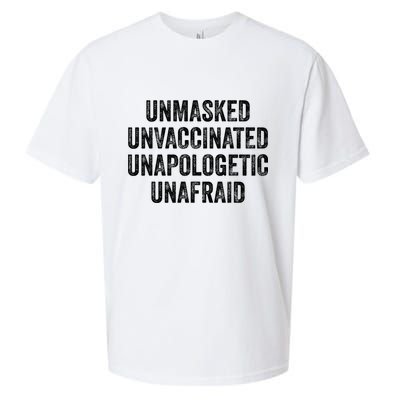 Unmasked Unvaccinated Unapologetic Unafraid Sueded Cloud Jersey T-Shirt