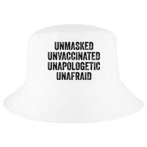 Unmasked Unvaccinated Unapologetic Unafraid Cool Comfort Performance Bucket Hat