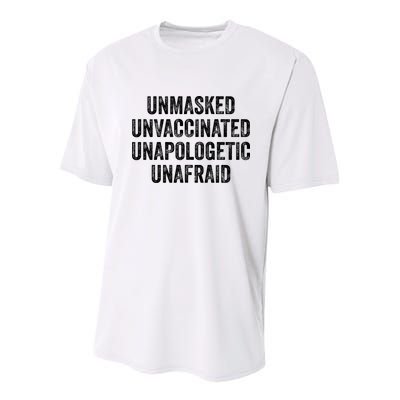 Unmasked Unvaccinated Unapologetic Unafraid Youth Performance Sprint T-Shirt