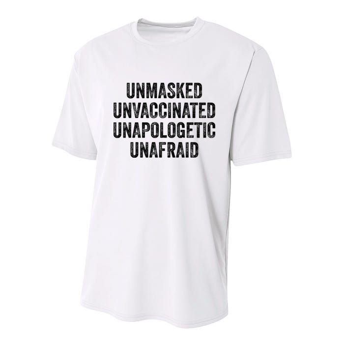 Unmasked Unvaccinated Unapologetic Unafraid Youth Performance Sprint T-Shirt