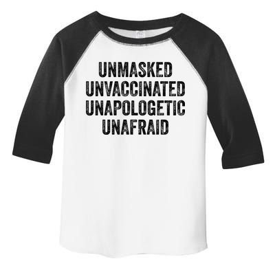 Unmasked Unvaccinated Unapologetic Unafraid Toddler Fine Jersey T-Shirt