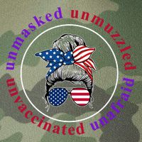 Unmasked Unmuzzled Unvaccinated Unafraid Messy Bun Legacy Tie Dye Trucker Hat