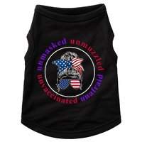 Unmasked Unmuzzled Unvaccinated Unafraid Messy Bun Doggie Tank