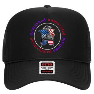 Unmasked Unmuzzled Unvaccinated Unafraid Messy Bun High Crown Mesh Back Trucker Hat