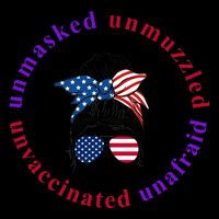 Unmasked Unmuzzled Unvaccinated Unafraid Messy Bun Mug