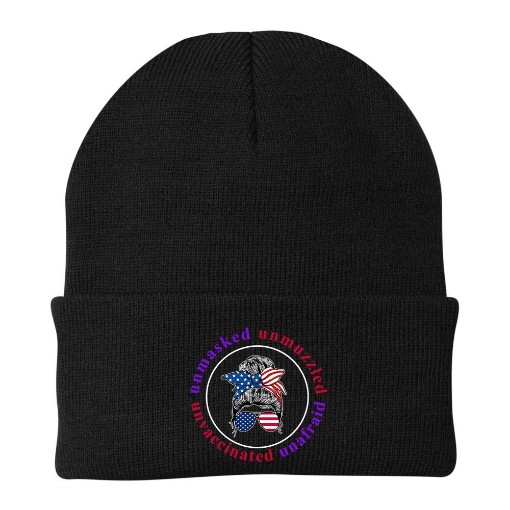 Unmasked Unmuzzled Unvaccinated Unafraid Messy Bun Beanie