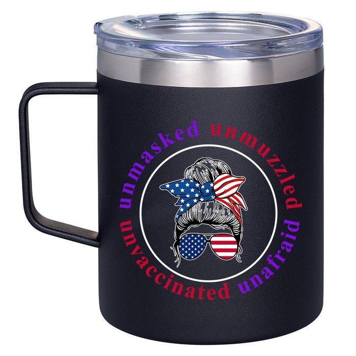 Unmasked Unmuzzled Unvaccinated Unafraid Messy Bun 12oz Stainless Steel Coffee Mug