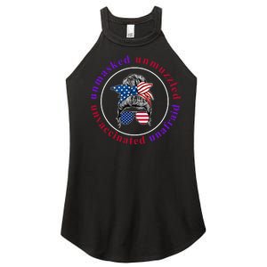 Unmasked Unmuzzled Unvaccinated Unafraid Messy Bun Women's Perfect Tri Rocker Tank